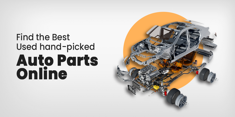 Find the Best Used hand-picked Auto Parts Online