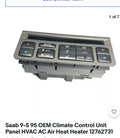 1999 99 Saab 9-5 95 48-68-501 Climate Control Panel Temperature Unit A/C Heater-