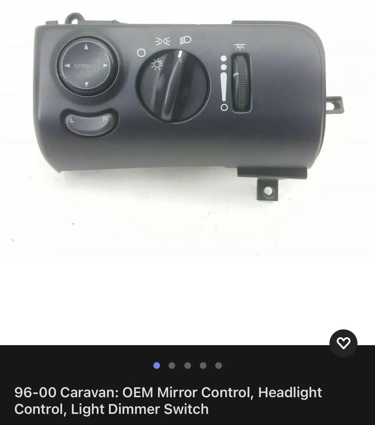 96-00 Caravan: OEM Mirror Control, Headlight Control, Light Dimmer Switch by Factory/OEM